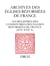 Les Registres des consistoires des Eglises réformées de France – XVIe-XVIIe siècles - Un inventaire
