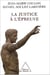 La Justice à l'épreuve