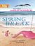 Spring Break