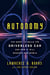 Autonomy - The Quest to Build the Driverless Car—And How It Will Reshape Our World