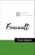 Analyse d'une pensée : Foucault (résumé et fiche de lecture plébiscités par les enseignants sur fichedelecture.fr)