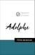 Analyse de l'œuvre : Adolphe (résumé et fiche de lecture plébiscités par les enseignants sur fichedelecture.fr)