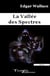 La vallée des spectres