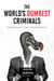 The World's Dumbest Criminals - Outrageously True Stories of Criminals Committing Stupid Crimes