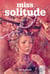 Miss Solitude
