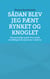 Sådan blev jeg pænt rynket og knoglet - Min personlige guide til at smide overflødige kilo og komme i topform