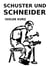 Schuster und Schneider