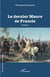 Le dernier Maure de Francie
