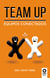 Team up - Equipos conectados