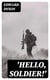 'Hello, Soldier!' - Khaki Verse
