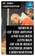 Service of the Divine and Sacred Liturgy of our Holy Father John Chrysostom