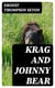 Krag and Johnny Bear