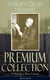 William Dean Howells - Premium Collection: 27 Novels in One Volume (Illustrated)