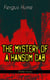 THE MYSTERY OF A HANSOM CAB (Thriller Classic)