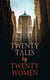 Twenty Tales by Twenty Women - Stories and Experiences from Real Life in Chicago