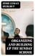 Organizing and Building Up the Sunday School - Modern Sunday School Manuals