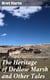 The Heritage of Dedlow Marsh and Other Tales