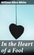 In the Heart of a Fool
