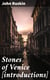 Stones of Venice [introductions]