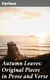 Autumn Leaves: Original Pieces in Prose and Verse