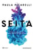 Seita - O dia em que entrei para um culto religioso