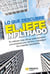 Lo que descubre el jefe infiltrado - El método más eficaz para conocer una empresa por dentro y conseguir los mejores resultados