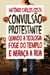 Convulsão protestante - Quando a teologia foge do templo e abraça a rua