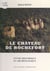 Le château de Rochefort - Étude historique et archéologique