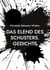 Das Elend des Schusters - Gedichte