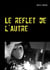 Le reflet de l'autre