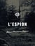 L'Espion - Episode de la Guerre de l'Indépendance