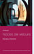Noces de velours - Heureux chemins!