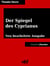 Der Spiegel des Cyprianus - Neu bearbeitete Ausgabe (Klassiker der ofd edition)