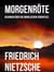 Morgenröte - Gedanken über die moralischen Vorurteile