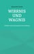 Wirrnis und Wagnis - Umkehr und Läuterung des Tony Forsberg