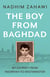 The Boy from Baghdad - My Journey from Waziriyah to Westminster