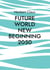 Future World new beginning 2050 - Eine neue Weltordnung oder wie könnten Menschen gemeinsam in der Zukunft leben?