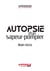 Autopsie d'un sapeur-pompier