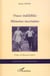 Traces indélébiles - Mémoires incertaines