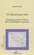 Un linceul pour trois - Témoignage parental sur l'inceste. Repères psychologiques et judiciaires - Repères psychologiques et judiciaires
