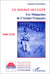 Le soldat occulté - Les Malgaches de l'armée française 1884-1920