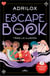 Escape (Magic) Book. Tras la ilusión - Un desafío lleno de trucos