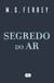Segredo do ar