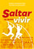 Saltar al buen vivir