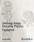Everyday Physics Explained - A book for physics enthusiasts