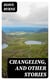 Changeling, and Other Stories