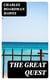 The Great Quest - A romance of 1826, wherein are recorded the experiences of Josiah Woods of Topham, and of those others with whom he sailed for Cuba and the Gulf of Guinea