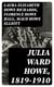 Julia Ward Howe, 1819-1910