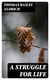 A Struggle For Life