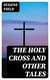The Holy Cross and Other Tales
